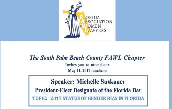 Michelle Suskauer To Speak At South Palm Beach County Florida Association for Women Lawyers On Gender Bias